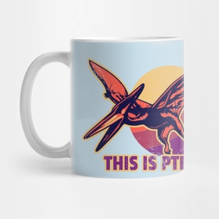 This Is Pterrible Mug